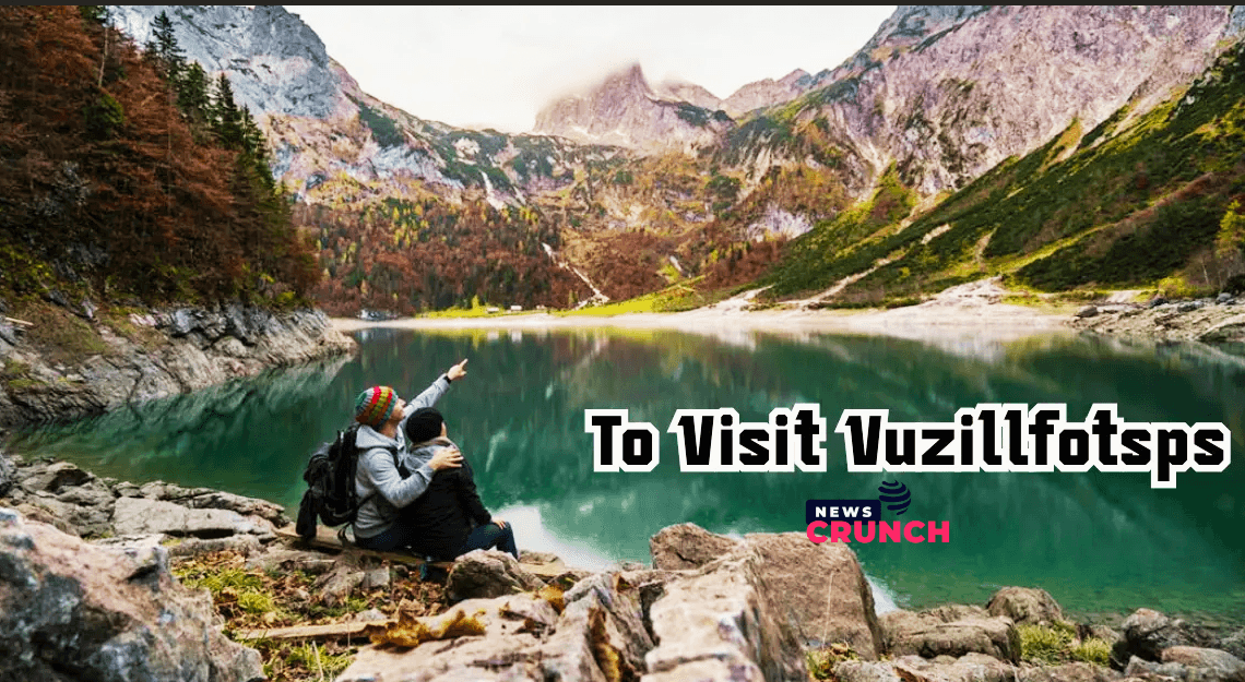 To Visit Vuzillfotsps